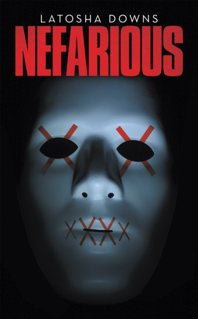 E-knjiga Nefarious Latosha Downs