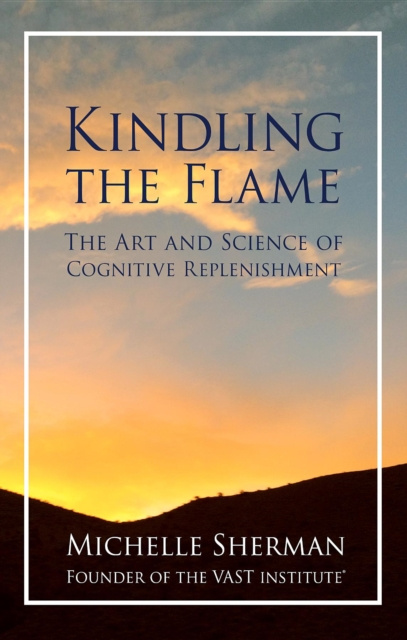 E-book Kindling the Flame Michelle Sherman