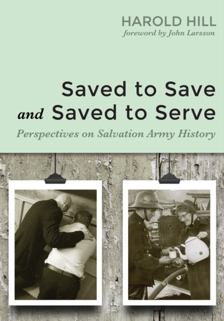 E-knjiga Saved to Save and Saved to Serve Harold Hill