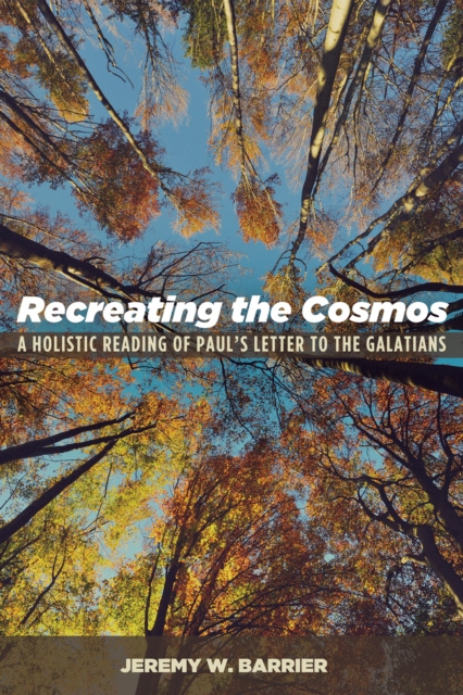 E-knjiga Recreating the Cosmos Jeremy W. Barrier