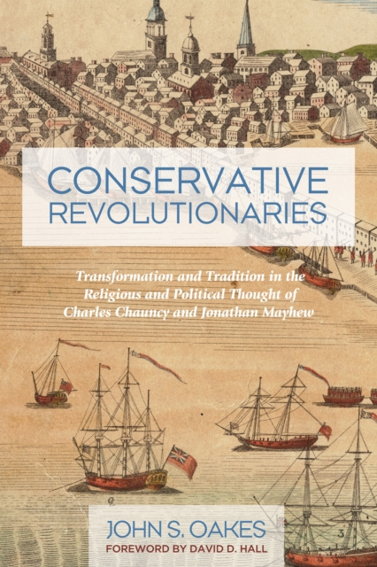 E-book Conservative Revolutionaries John S. Oakes