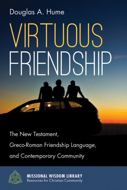 E-knjiga Virtuous Friendship Douglas A. Hume
