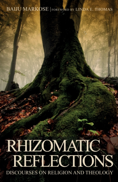 E-book Rhizomatic Reflections Baiju Markose