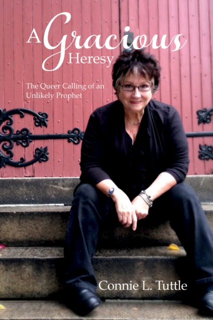 E-knjiga Gracious Heresy Connie L. Tuttle