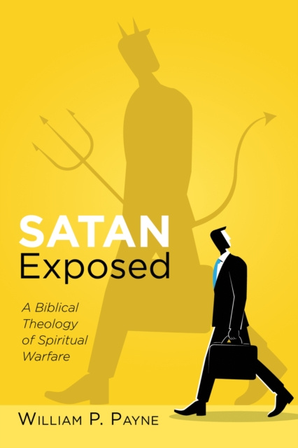 E-knjiga Satan Exposed William P. Payne