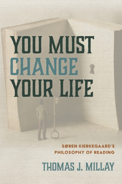 E-Book You Must Change Your Life Thomas J. Millay