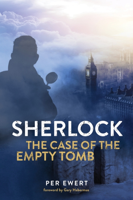 E-kniha Sherlock: The Case of the Empty Tomb Per Ewert