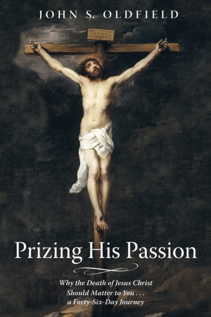 E-knjiga Prizing His Passion John S. Oldfield