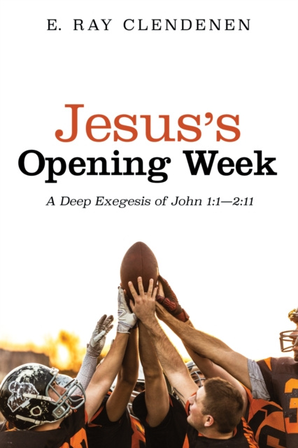 E-kniha Jesus's Opening Week E. Ray Clendenen
