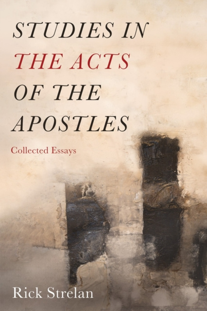E-knjiga Studies in the Acts of the Apostles Rick Strelan