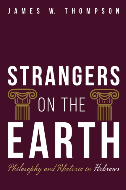 E-book Strangers on the Earth James W. Thompson