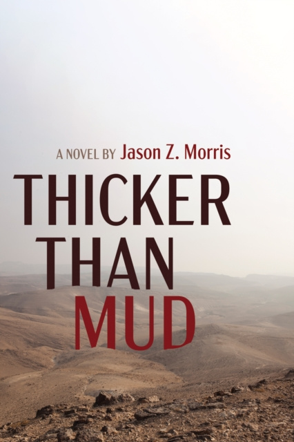 E-knjiga Thicker Than Mud Jason Z. Morris