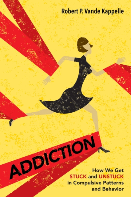 E-knjiga Addiction Robert P. Vande Kappelle