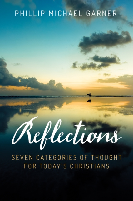 E-knjiga Reflections Phillip Michael Garner