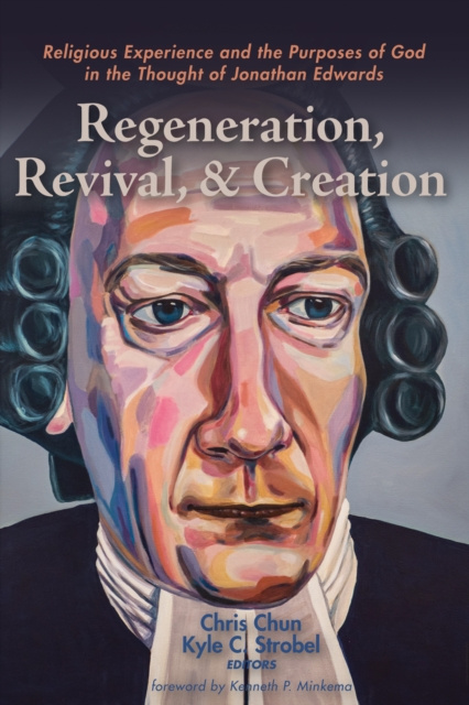E-book Regeneration, Revival, and Creation Chris Chun