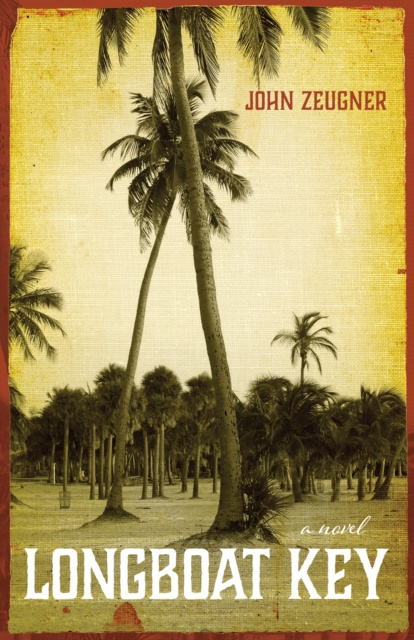 E-knjiga Longboat Key John Zeugner