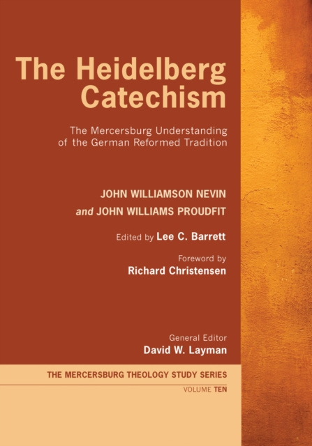 E-book Heidelberg Catechism John Williamson Nevin