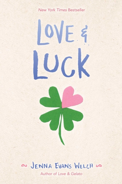 E-knjiga Love & Luck Jenna Evans Welch