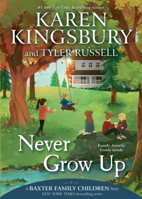 E-book Never Grow Up Karen Kingsbury
