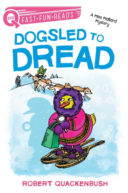 E-knjiga Dogsled to Dread Robert Quackenbush