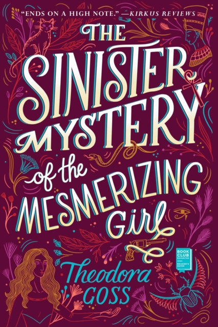 E-kniha Sinister Mystery of the Mesmerizing Girl Theodora Goss