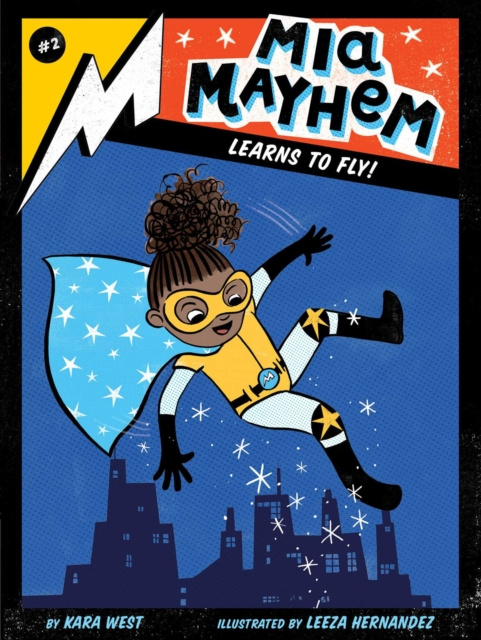 E-book Mia Mayhem Learns to Fly! Kara West
