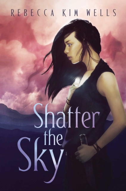 Libro elettronico Shatter the Sky Rebecca Kim Wells