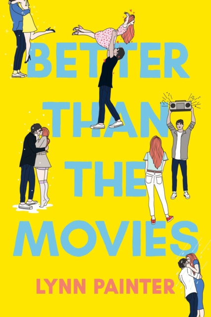 E-kniha Better Than the Movies Lynn Painter