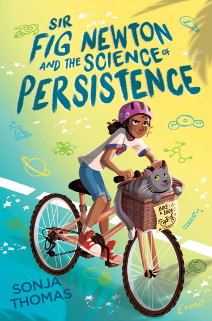 E-kniha Sir Fig Newton and the Science of Persistence Sonja Thomas