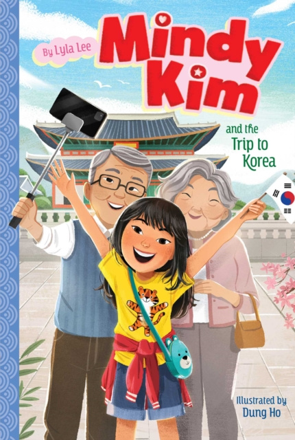 E-kniha Mindy Kim and the Trip to Korea Lyla Lee