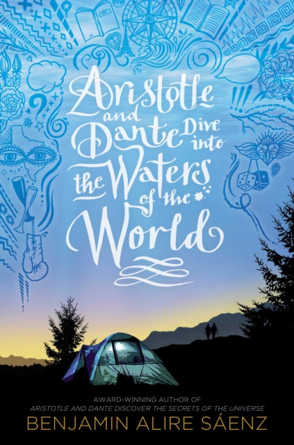 E-kniha Aristotle and Dante Dive into the Waters of the World Benjamin Alire Sáenz