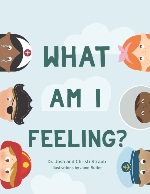 E-Book What Am I Feeling? Josh Straub