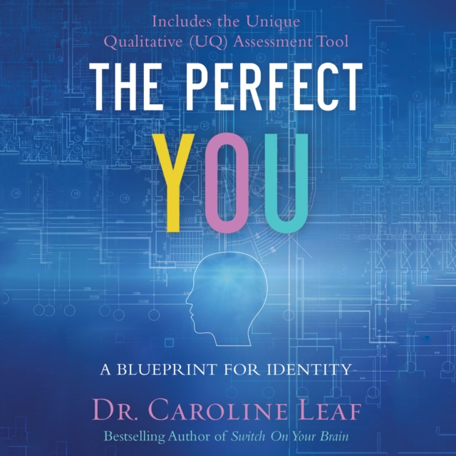 Audiobook Perfect You Dr. Caroline Leaf