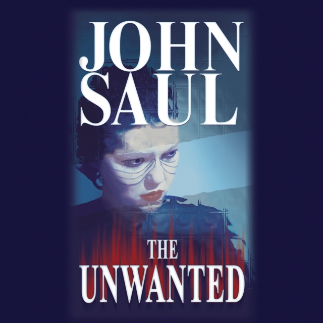 Audiobook Unwanted John Saul