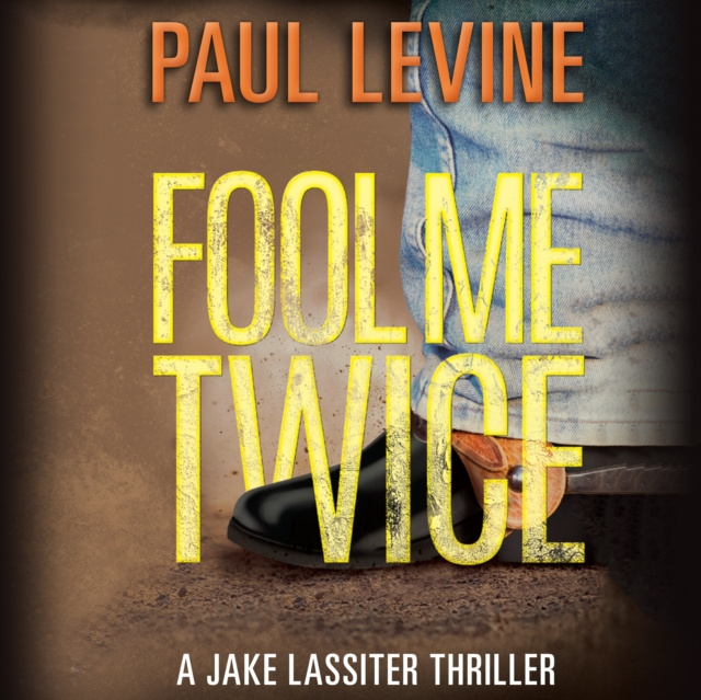 Audiobook Fool Me Twice Paul Levine