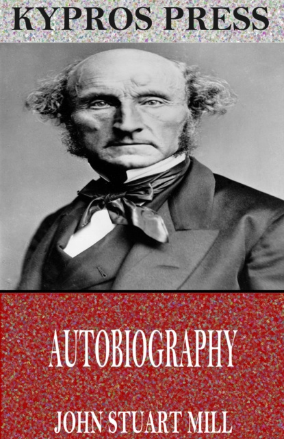 E-knjiga Autobiography John Stuart Mill