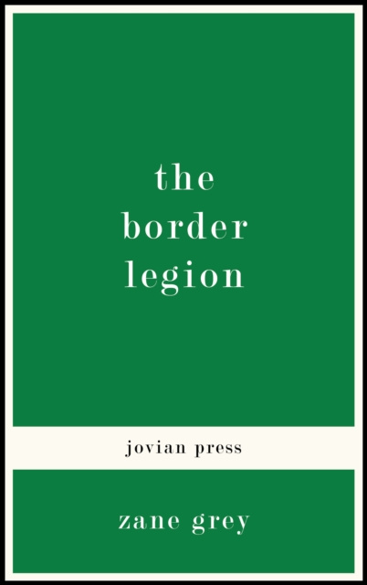 E-knjiga Border Legion Zane Grey