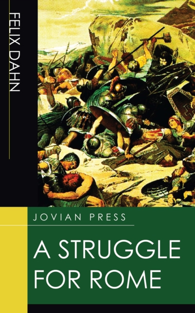 E-knjiga Struggle for Rome Felix Dahn