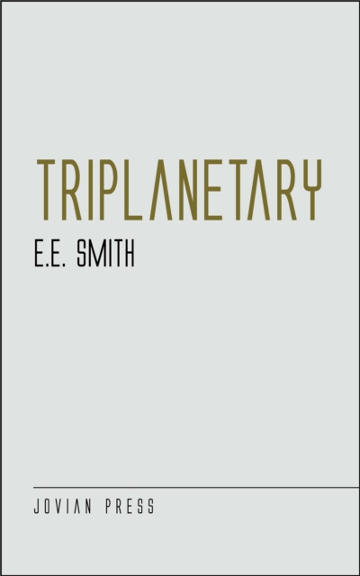 E-knjiga Triplanetary E. E. Smith