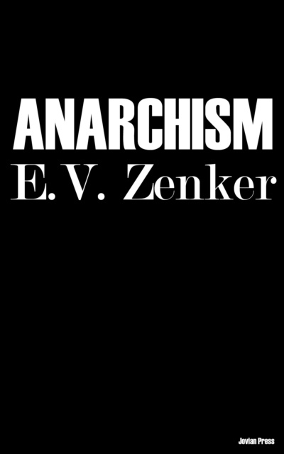 E-knjiga Anarchism E. V. Zenker