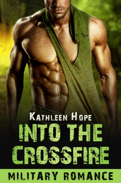E-knjiga Into the Crossfire Kathleen Hope