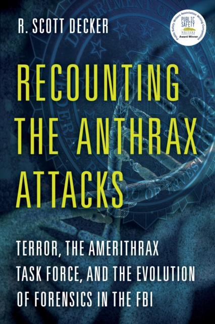E-Book Recounting the Anthrax Attacks R. Scott Decker