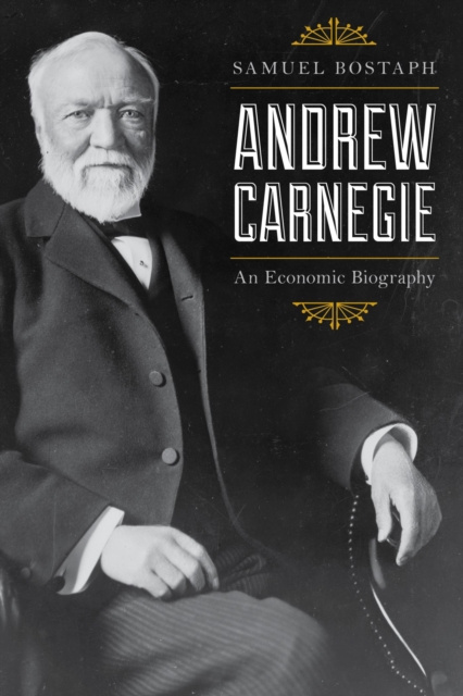 E-kniha Andrew Carnegie Samuel Bostaph