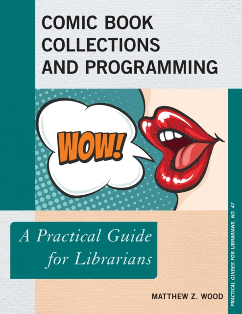 E-book Comic Book Collections and Programming Matthew Z. Wood