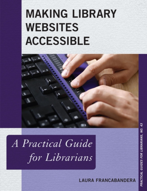 E-book Making Library Websites Accessible Laura Francabandera