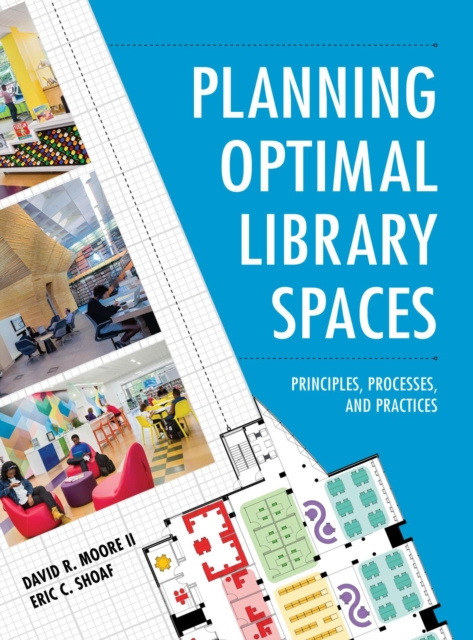 E-book Planning Optimal Library Spaces David R. Moore II