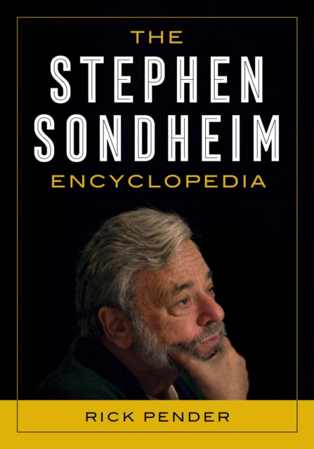 E-knjiga Stephen Sondheim Encyclopedia Rick Pender