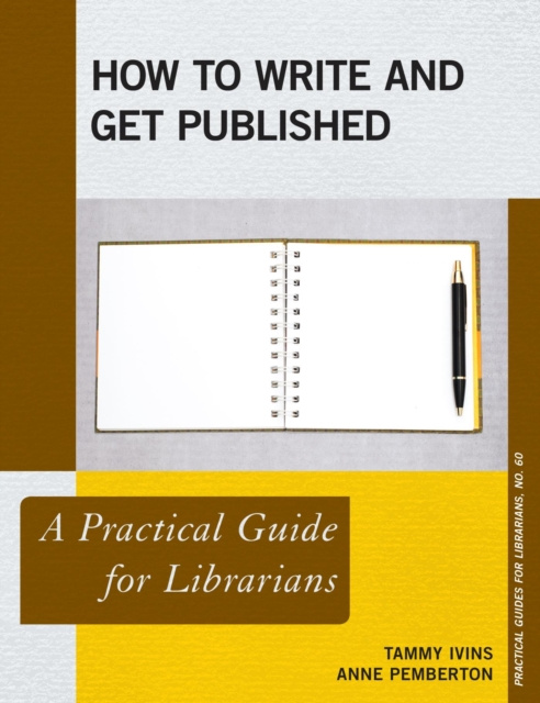 E-knjiga How to Write and Get Published Tammy Ivins