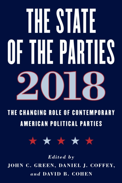 E-kniha State of the Parties 2018 John C. Green