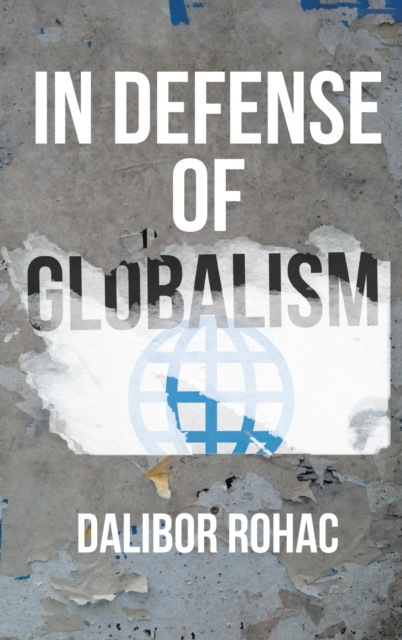 E-kniha In Defense of Globalism Dalibor Rohac
